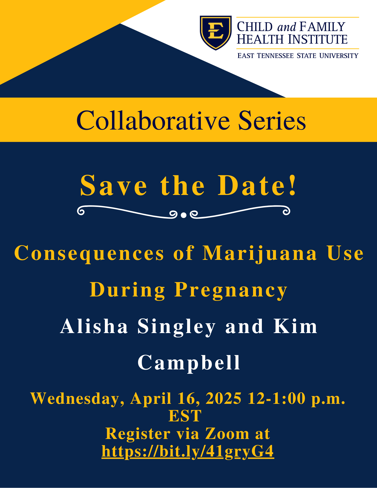Child and Family Health Institute (CFHI) Collaborative Series - Consequences of Marijuana Use During Pregnancy 4/16/2025 Banner
